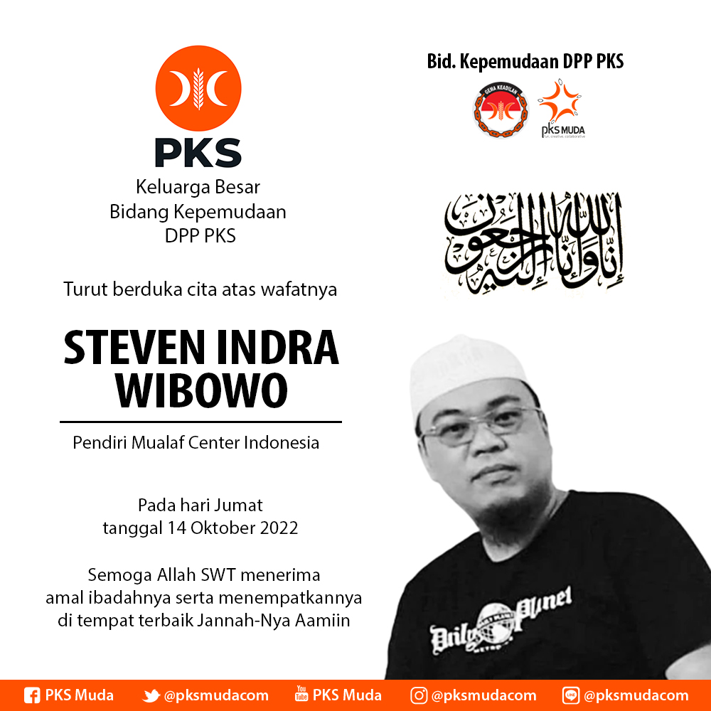 إِنَّا لِلّٰهِ وَإِنَّا إِلَِـــيْهِ رَاجِـعونَ

Semoga Alm. Steve Indra Wibowo (Koh Steve) husnul khatimah dan semua amal baiknya diterima Allah SWT. Aamiin.
.
.
.
.
.
.
.
.
.
.
.
.
.
.
.
#PKSMuda
#PartaiKeadilaberitaduka
#beritaduka