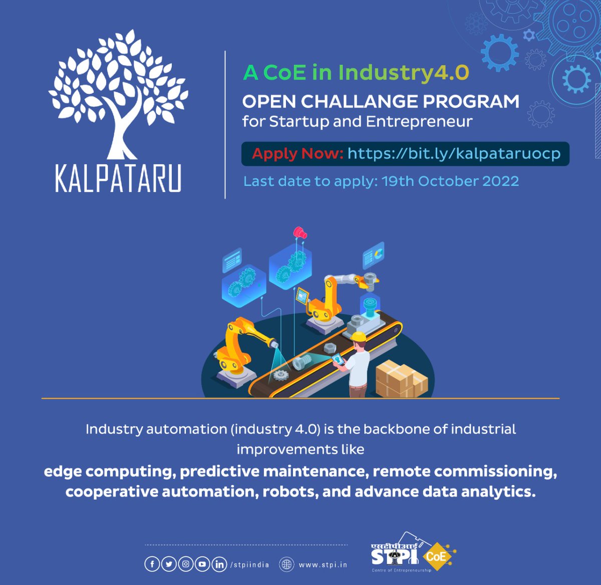 stpiindia's tweet photo. To create a holistic eco-system for encouraging R&D, #Innovation and #Entrepreneurship in the domain of #Industry 4.0. Join #OpenChallengeProgram of STPI #KALPATARU_COE.
Apply now: https://t.co/TI2bCHA16p
@Rajeev_GoI
@KALPATARU_COE
@_DigitalIndia https://t.co/R8QgO2yR1D