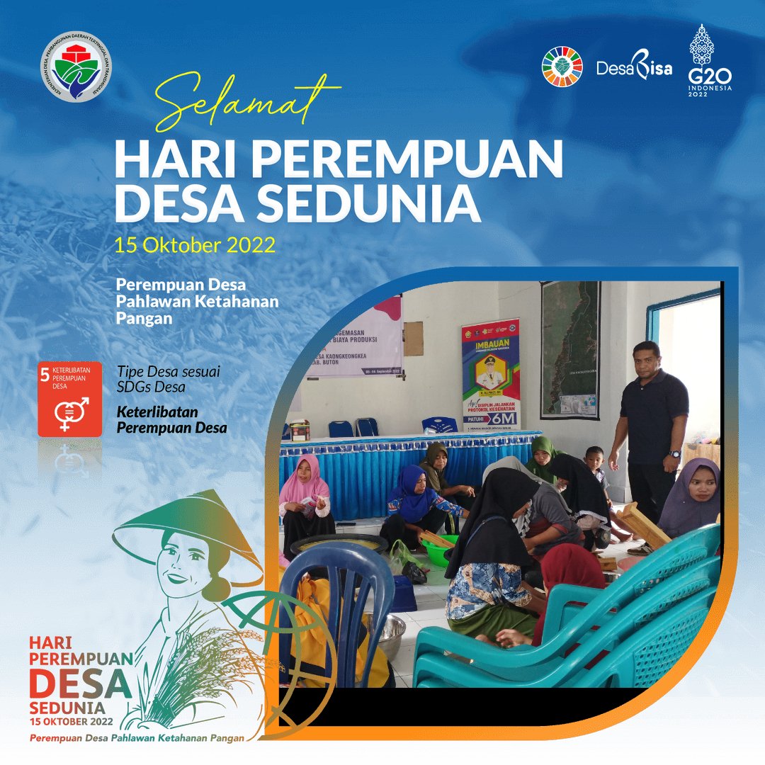 HasimMoe's tweet photo. Ayooo..Muliakan Perempuan.
Selamat Hari Perempuan Desa Sedunia, 15 Oktober 2022.
#PerempuanDesa 
@jokowi
@halimiskandarnu 
@imansyukri 
@malik_haramain 
@azzameldzikrie 
@bpsdmkemendes 
@tppkemendes
@p3md_sultra https://t.co/a8sLvBXgPR