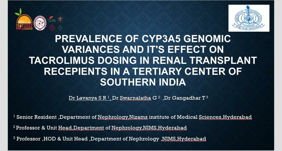KajareeG's tweet photo. Great study from NIMS on 'prevalence of CYP3A5 genomic variances and it's effect on Tac dosing in KTR'. Great presentation too by @DrLavanyaSRBhat 
#ISOT2022Nagpur 
@bhushan_sree
@SwarnalathaGud2 
@isot_2022 https://t.co/hSX4MDpT71