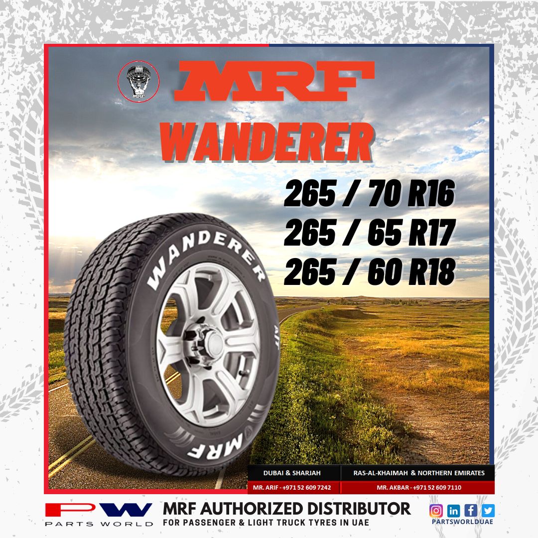 Partsworlduae's tweet photo. Partsworld | MRF Tyres | Wanderer 
📞 600565576
#MRF  #tyres #partsworld #quality #export #import #local #international #arabiaholdings #dubai #uae #india #mrftyres #offers https://t.co/zoT7YE8YG9