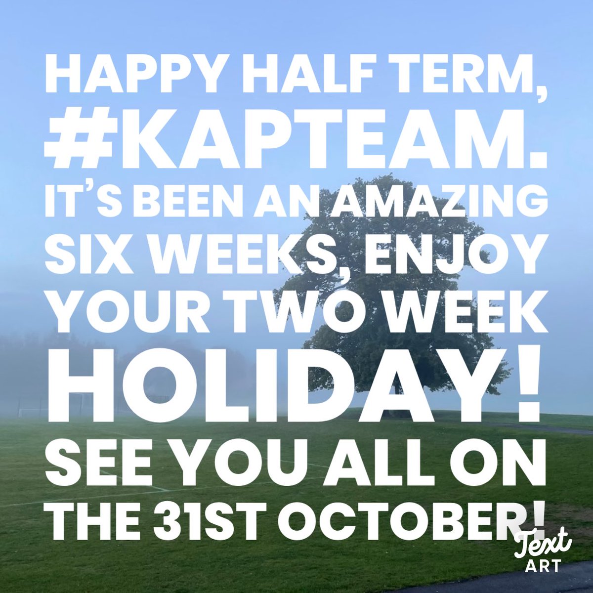 kaprospect's tweet photo. Happy half term, #KAPteam. You deserve this one! #aspirebelieveachieve #prideinprospect @KGAcademies https://t.co/K3EoIwDYjK