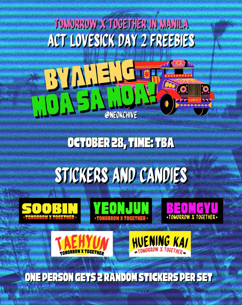 neokchive's tweet photo. Onti nalang, aarangkada na! 🛣️

MOAs, Malapit na tayong lumarga pa MOA Arena! I will be giving away jeepney signs inspired stickers on OCTOBER 28 only! ✨

Read below for more details 🧐 Kita-kits!

DM for trades 
#ACTLOVESICKinMANILA #TXTINMANILA #TOMORROW_X_TOGETHER_Manila #TXT https://t.co/OeIn6kVTTI