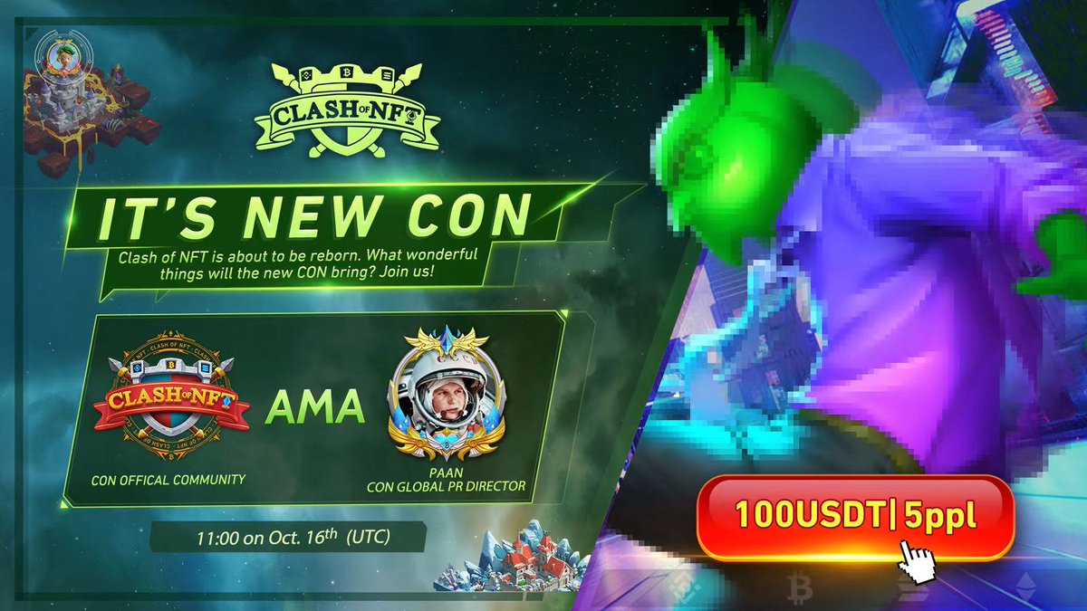 Clashofnft's tweet photo. 🥳Clash of NFT 1st Community AMA. 

🎁Prize: $100 for 5 ppl

🥷Guest: PR Director Paan
⏰Time: Oct 16, 11:00 UTC
🏟️Venue: https://t.co/GVp9pBQAWV

👀Don't miss out the chance to learn about CON's latest development!

#GameFi #P2E #AMA https://t.co/jlKZFKWehe