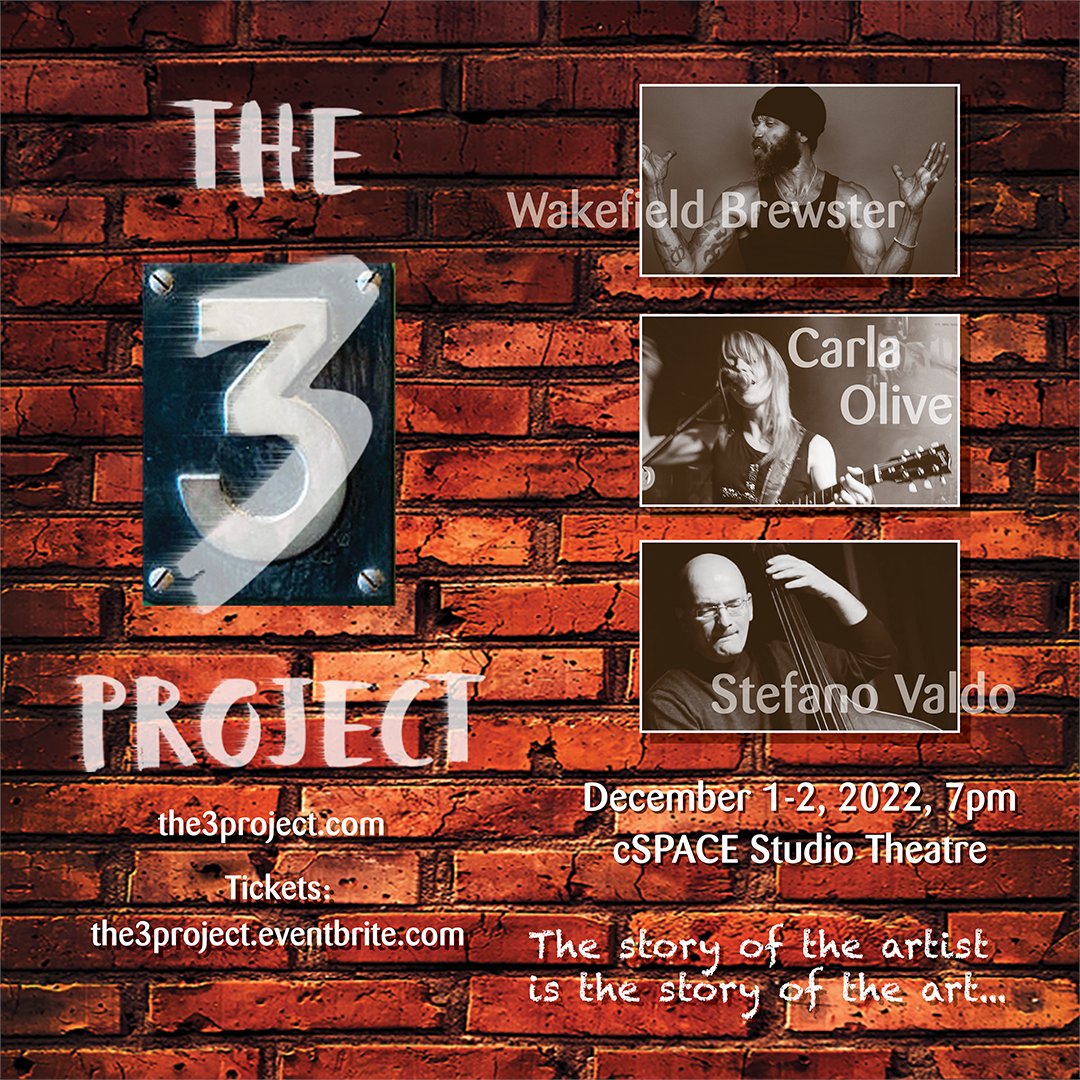 KimFirmston's tweet photo. The 3 Project - Introducing our featured artists!
WAKEFIELD BREWSTER
CARLA OLIVE
STEFANO VALDO
Experience their original art in a fresh new way!
DECEMBER 1-2/22 
cSPACE Studio Theatre
TICKETS (limited seating): https://t.co/hOwrbPlRbO
https://t.co/VOa8oC3dBx https://t.co/d11iPpMbf4