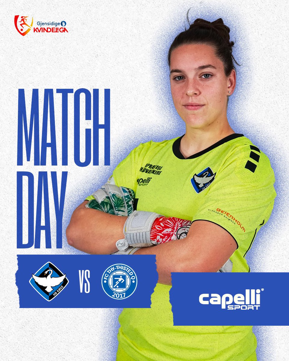 ⚽️ 𝐊𝐀𝐌𝐏𝐃𝐀𝐆!

🆚 FC Thy - Thisted Q
🏆 <a href="/kvindeliga/">Gjensidige Kvindeliga</a> 
🏟 Capelli Sport Stadion
⏰ 15.30
🎟 hbkoge.eventii.dk
🎥 Viaplay 
👕 <a href="/capellisport/">Capelli Sport</a>