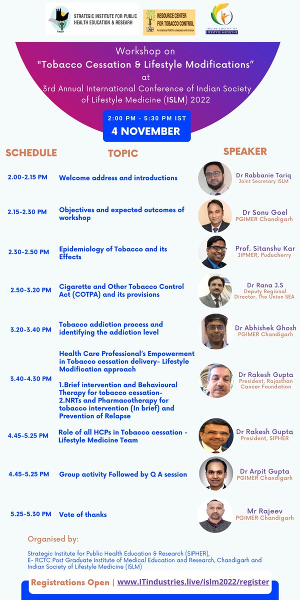 Workshop on Tobacco Cessation and Lifestyle Modifications at 3rd International Conference of ISLM 2022 
Timing: 2-5:30 PM IST on 4th November 2022
Register Now: islm.org.in/con2022/
#ISLMCON2022 #ISLM #IndianSocietyOfLifestyleMedicine #LifestyleMedicine #RedefiningHealthcare