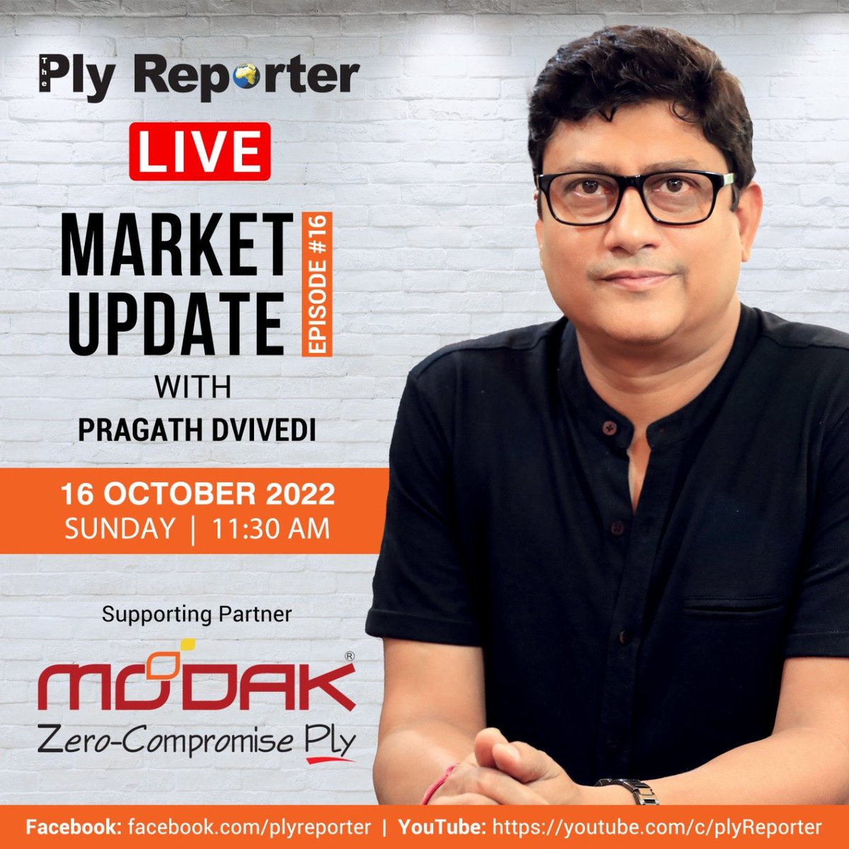 PlyReporterMag's tweet photo. KEEP 30 MINUTES RESERVED this Sunday at 11:30 AM for LIVE Market Update with Pragath Dvivedi, Founder &amp; Editor-in-Chief, The Ply Reporter; Supporting Partner: MODAK PLY - Zero Compromise Ply.

WHEN: 16 October (Sunday), 11:30 AM
WHERE: PLY REPORTER FB Page

#plyreporter https://t.co/vqmRqGbNgT