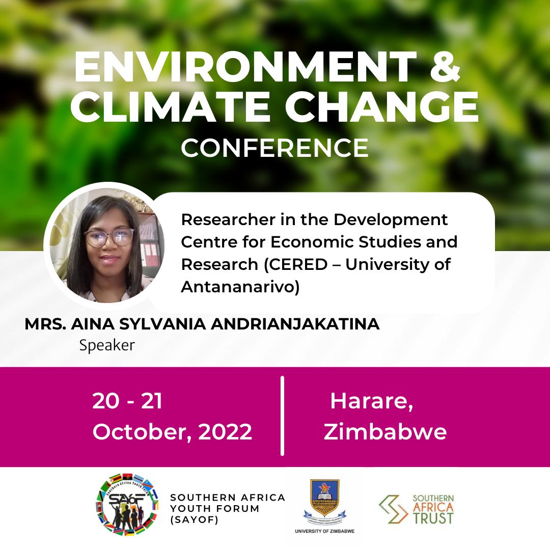 SAYoF_Official's tweet photo. #SADCYOUTH: Meet your Environment and Climate Change Conference Speakers. Mrs @ainasylvania is a Researcher in the Development Centre for Economic Studies and Research (CERED - University of Antananarivo)
REGISTRATION LINK: https://t.co/vBvbm9iJ9h https://t.co/mvWR6InfoW