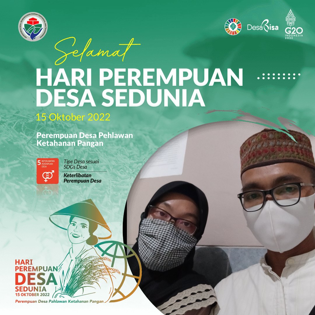 bibihibra2's tweet photo. Selamat hari #PerempuanDesa sedunia.
#tppkemendesa #tppbanten #tpplebak
@jokowi @halimiskandarnu @taufikmadjid71 @kemendespdtt @bpsdmkemendes @SukoyoKasekpro @tppkemendes @acongteahasan79 https://t.co/CdpNRpWGz3