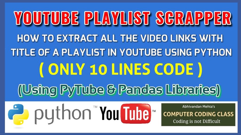 coding_computer's tweet image. youtu.be/3jOBpLN_nAQ
How to Scrape YouTube Playlist using Python || How to Extract YouTube Playlist with Python.
#computercodingclass #Python #pythonprogramming #python3 #pythonlearning #codinglife #coding #programminglanguages #YouTube #pythoncode #India
