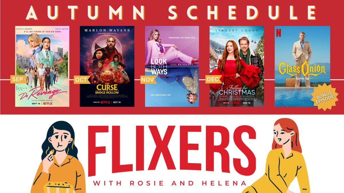 🍂AUTUMN SCHEDULE🍂

September's episode: linktr.ee/Flixers