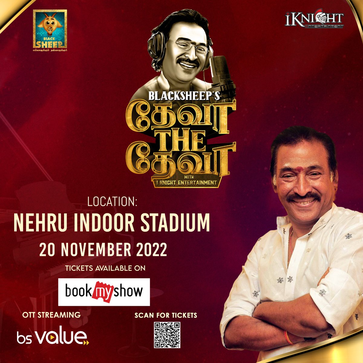 BSStudiosOffl's tweet photo. https://t.co/pHZHNi7otq
Blacksheep’s Deva the Deva with iKnight Entertainment🔥
Deva Sir’s First ever Live In Concert in 30 Years..!😍
.
Date : November 20,2022
Venue : Nehru Indoor Stadium.
.
#BlacksheepsDevatheDeva #DevaLiveinConcert #DevaMusicConcert #Iknightentertainment https://t.co/XZcyLX6gVQ