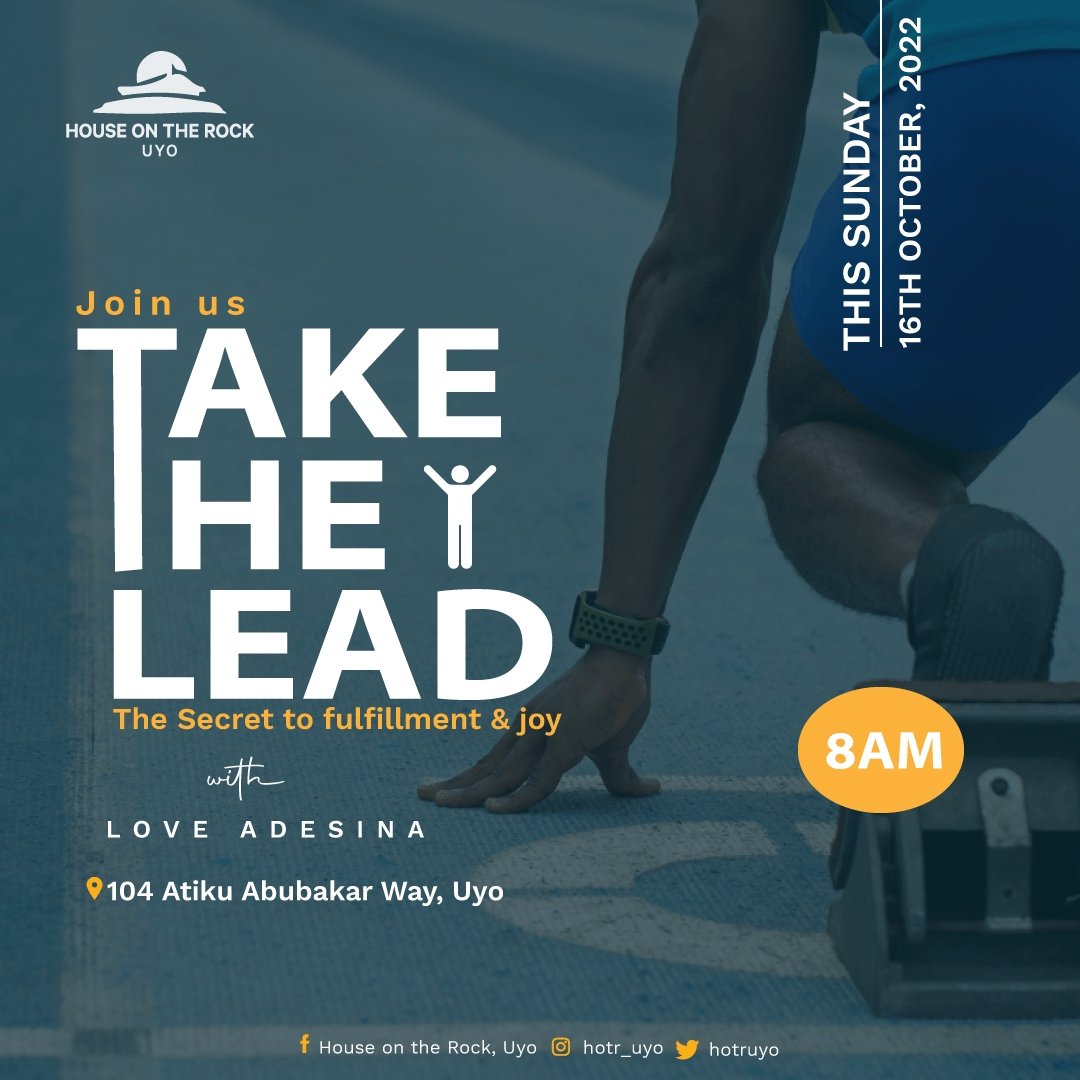 hotruyo's tweet photo. Join us for "Take The Lead: The secret to Fulfilment and Joy" By 8am Tomorrow 16th October, 2022
At House On The Rock, 104 Atiku Abubakar way, Uyo.

#HotrInvitesYou
#HotrUyo
#HouseOnTheRock https://t.co/N0NjHOkl0Z