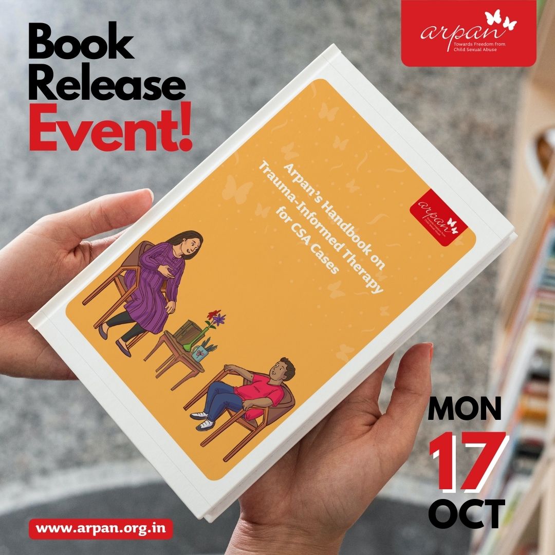 Arpan_CSA's tweet photo. We’re delighted to announce that we are launching our Handbook for Trauma-Informed Therapy for #ChildSexualAbuse Cases! This handbook is the result of over a decade’s work in providing therapeutic interventions to child & adult survivors of Child Sexual Abuse! https://t.co/dHnYSeju1V