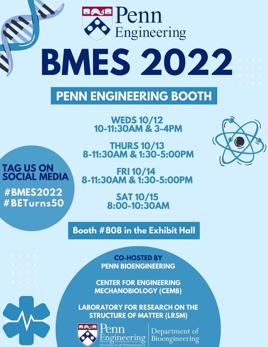 Welcome to #BMES2022! Stop by the Penn Engineering Booth (Booth #808) to say hello, meet current students, and learn about our programs! #PennBioengineering #BETurns50 @CEMB_STC @PennEngineers @PennBElabs @PennGABE @PennGradCenter
