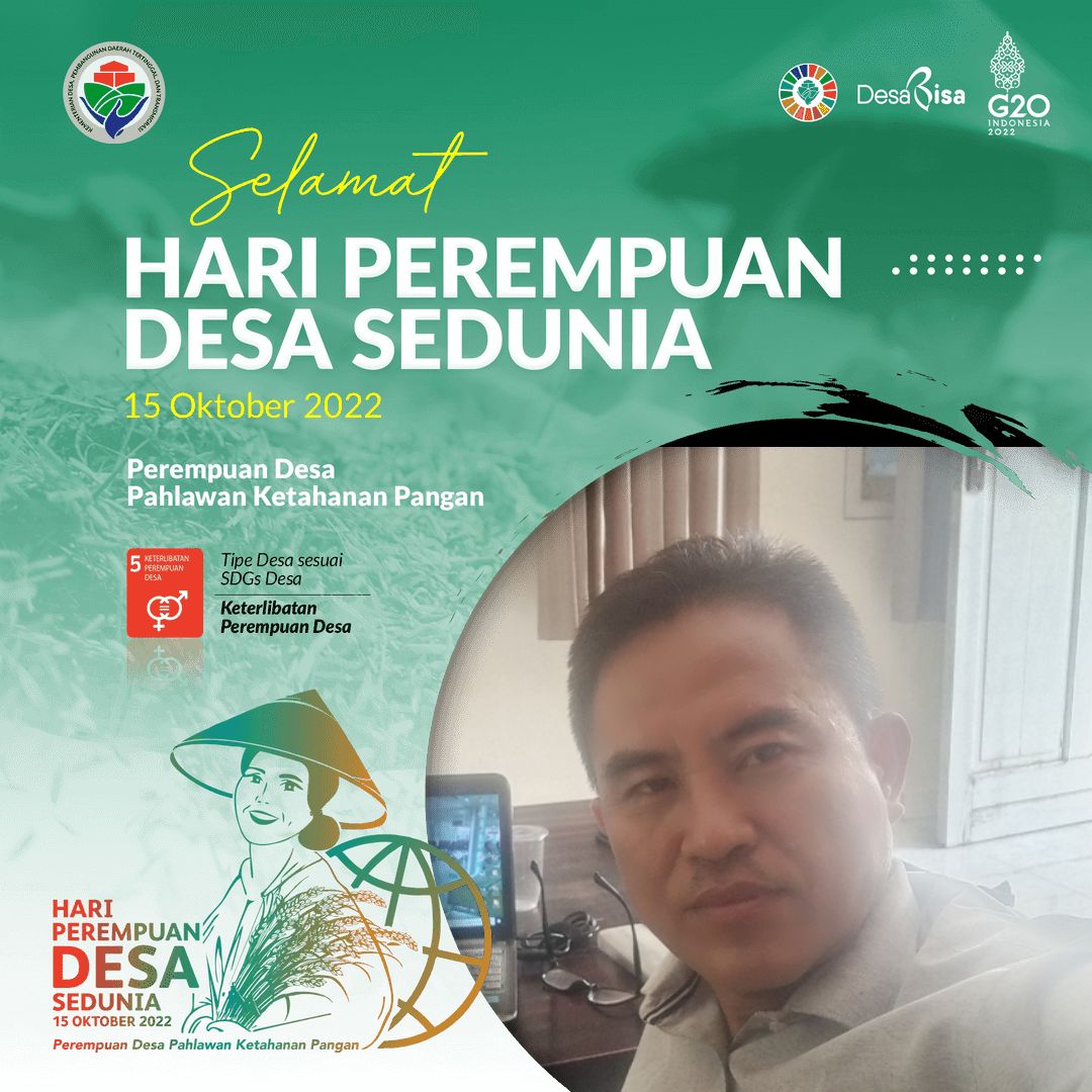 Selamat Hari Perempuan Desa Sedunia, 15 Oktober 2022.
#PerempuanDesa 
<a href="/jokowi/">Joko Widodo</a> 
<a href="/halimiskandarnu/">ABDUL HALIM ISKANDAR</a> 
<a href="/cakimiNOW/">A Muhaimin Iskandar</a> 
<a href="/tppkemendes/">TPP KEMENDES</a> 
@bpsdmkemendes 
<a href="/imansyukri/">Iman Sukri</a> 
<a href="/malik_haramain/">malikharamain</a> 
<a href="/azzameldzikrie/">#SantriIndonesia</a>
<a href="/P3MDKalteng/">P3MD PROV KALTENG</a> 
<a href="/P3MDKab_Kotim/">P3MD Kotim Kalteng</a>