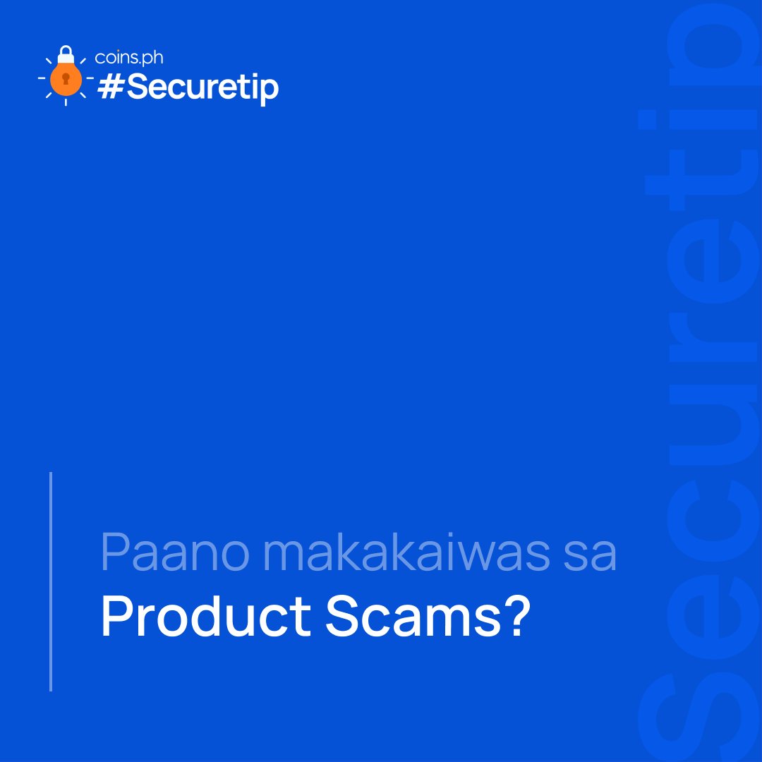 coinsph's tweet photo. Para sa mas safe at hassle-free na online shopping, mas mabuting sigurado na legit ang seller na iyong ka-transact. 🏷️
Para makasiguro, narito ang ilang mga #Securetip kung paano makakaiwas sa product scams. 🔐 https://t.co/b5YcdHL6Hs