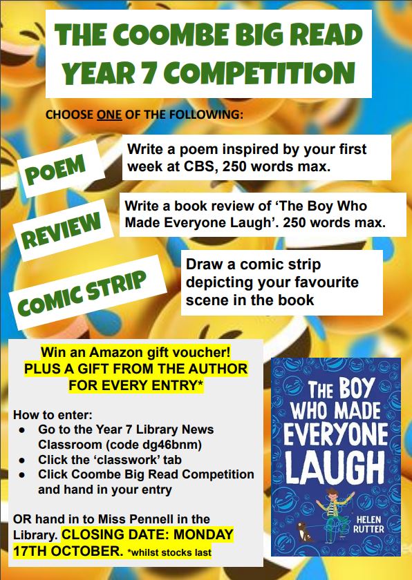 CoombeBoysNews's tweet photo. It's not too late to enter the Coombe Big Read Year 7 Competition. Write a poem, submit a book review, or draw a comic strip. Win an Amazon voucher and a gift from Helen Rutter, author of our Big Read book. Hurry, closing date is Monday.
#CBSBigRead #CBSLibrary https://t.co/3p5A8B54nm