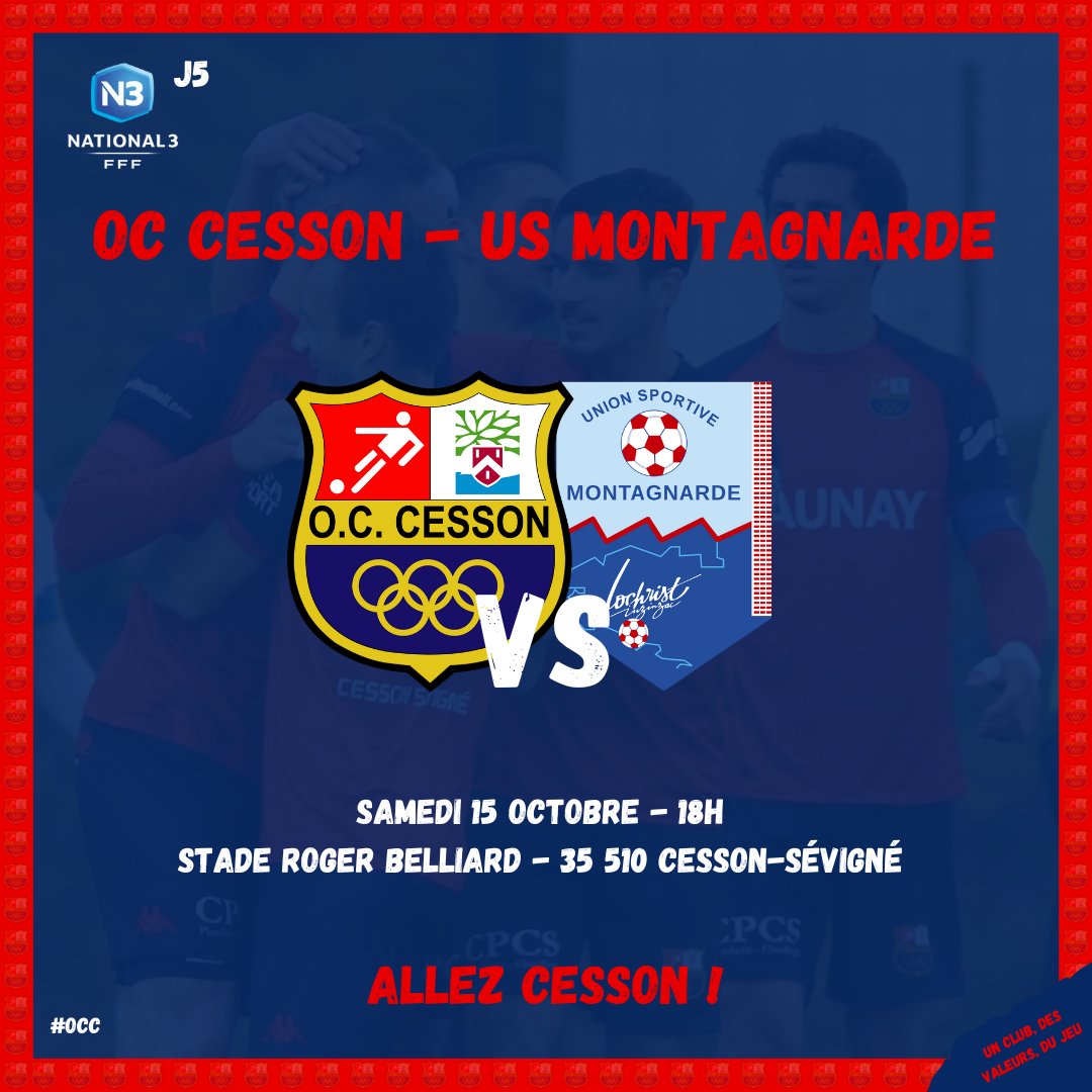 OCCessonFoot's tweet photo. [NATIONAL 3]

𝗝𝗢𝗨𝗥 𝗗𝗘 𝗠𝗔𝗧𝗖𝗛 ! 🔥

⚽️ #National3 - J5
🆚 @US_Montagnarde 
⌚️ 18h
🏟 Stade Roger Belliard
🎟 5€ (gratuit -18ans et licenciés OCC)
📺 @FuchsSportsfr
📲 #OCCUSM

#TeamOCC https://t.co/0I1VvZ3xsR