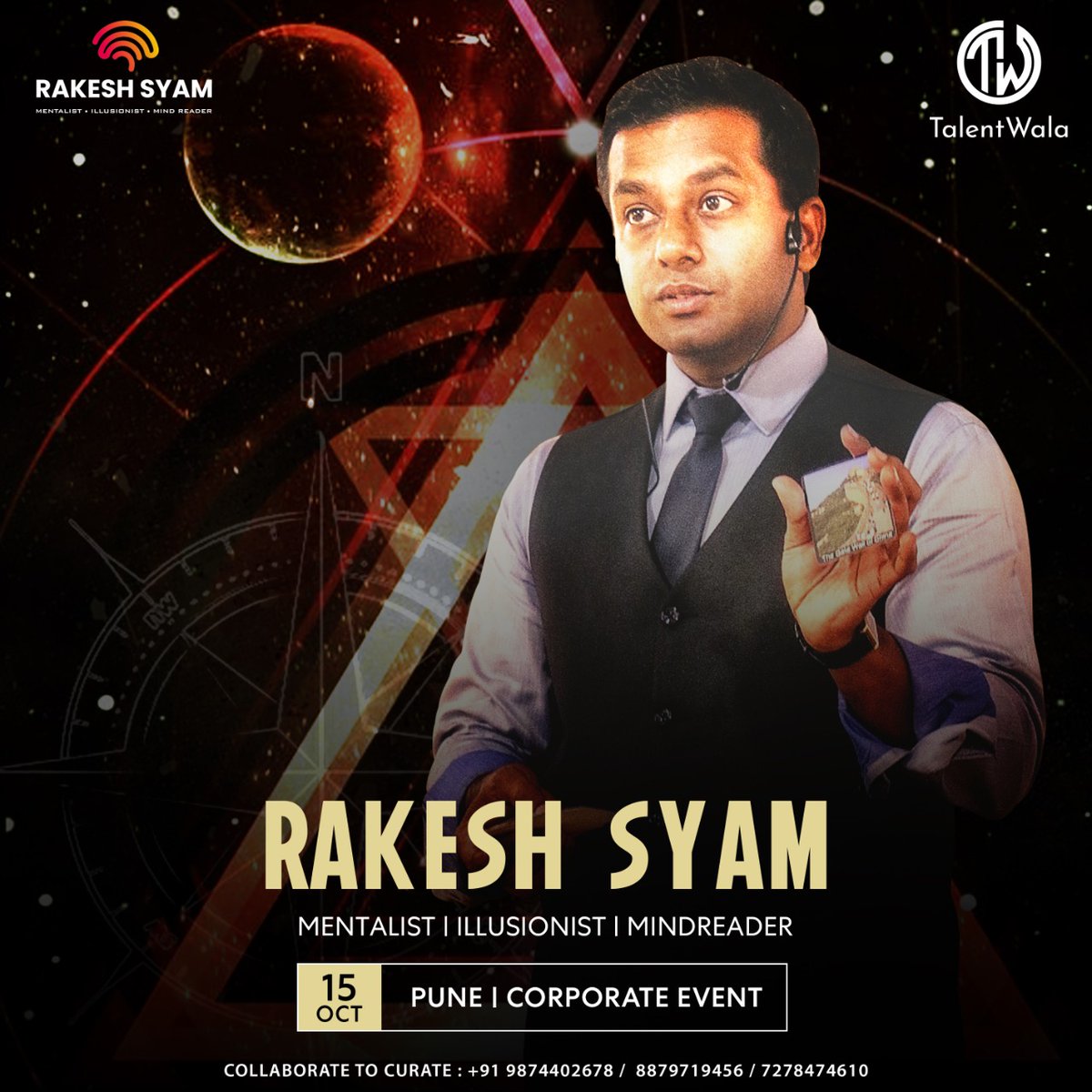 Talentwaladotin's tweet photo. The mentalist & illusionist, Rakesh Syam Will be delivering a grasping performance at a corporate event tonight in Pune.
#talentwala #rakeshsyam #curatingeventsglobally #curatingexperiences #mentalist #illusionist #mindreader #talentsbytalentwala #livevent #artistmanagement https://t.co/ULCrJFAzmX