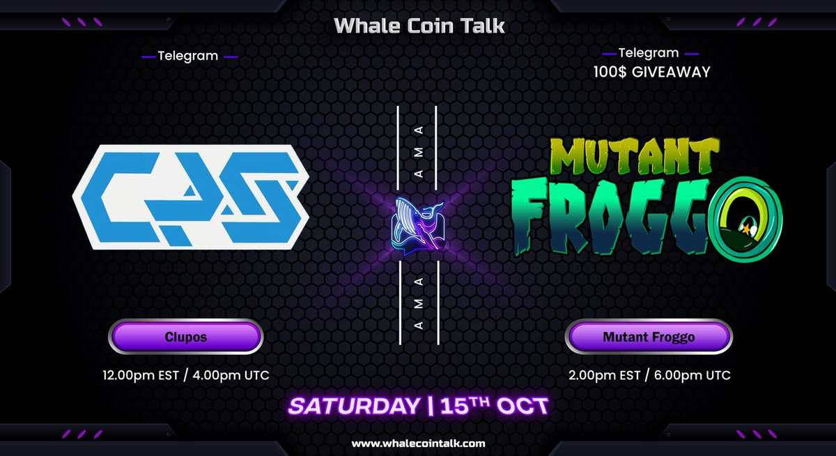 WhaleCoinTalk's tweet photo. AMA ANNOUNCEMENT 📢

➡️ Join: https://t.co/fnXbRkzOrx
➡️ Follow: @whalecointalk
🏦 Join our TG AMA with @CluposOfficial &amp; @MutantFroggo.

You also stand a chance to win a share of $100 at the end of the TG AMA.🤑

Verify team @whalecointalk | 🐋 https://t.co/42QBDKnRtF https://t.co/68hmBHZadf