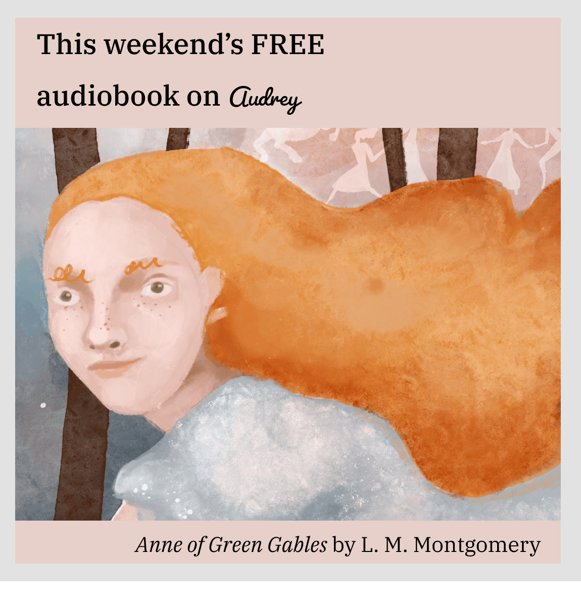 readwithaudrey's tweet photo. If you know it already, you'll know that it bears re-listening, and if you don't, then it's time to meet Anne!

Narrated by @mkwiles and friends, guided by May Toudic, and illustrated by @WeronikaMariann https://t.co/yvTtCCUms8