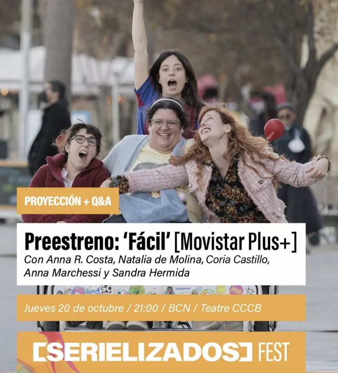 ellas_com_'s tweet photo. El jueves 20/10 en el #CCCB en Barcelona preestreno de la serie #FÁCIL de Anna R Costa - #szsfest22 @SERIELIZADOS Con la presencia de #AnnaRCosta @NataliadeMolina #annamarchessi @Coria_Castillo #sandrahermida - @MovistarPlus @ellas_com_ https://t.co/BzgMm0R0Ew