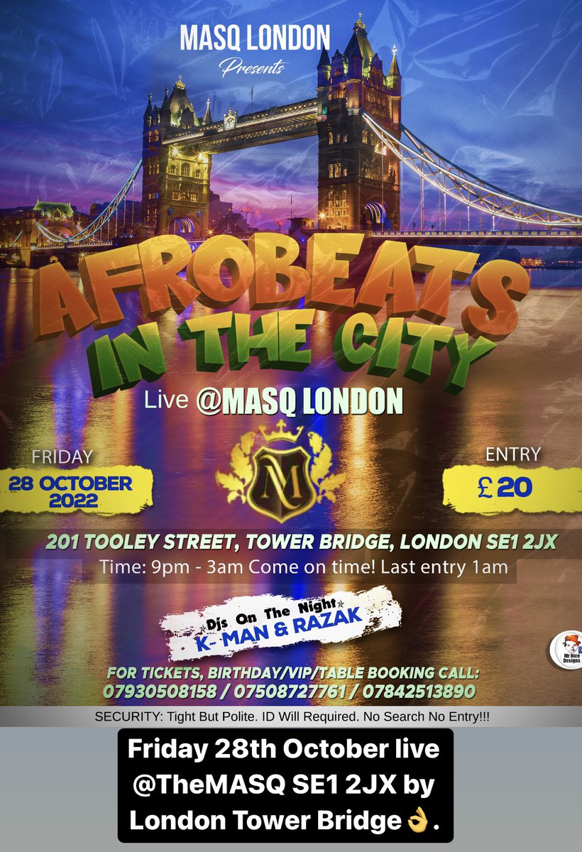 AfroBeatsU's tweet photo. We’re going Back to the city Friday 28th October live at The MASQ SE1 2JX by London Tower Bridge🌉🌉. https://t.co/ilAsXTlCfG