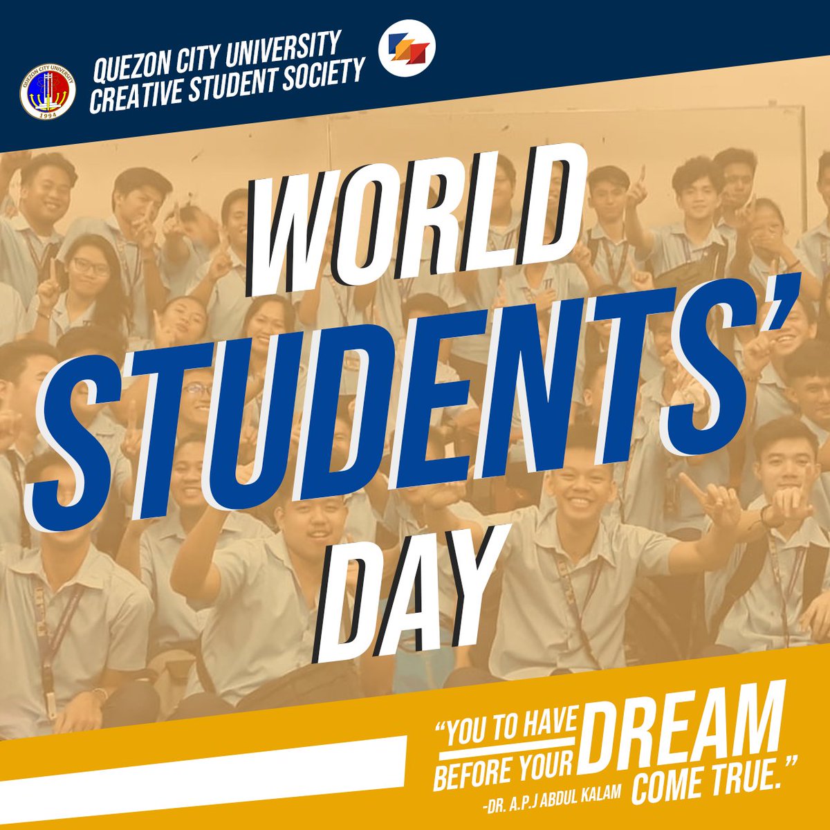 OfficialQCUCSS's tweet photo. Annually, on his birthday, October 15th, India proclaimed this date as World Students’ Day to remember the commitment the ‘Missile Man’ had to knowledge and his endeavors to advocate the significance of learning for the betterment of society. 

#1QCU
#TatakCSS https://t.co/YZCkLSrWz1