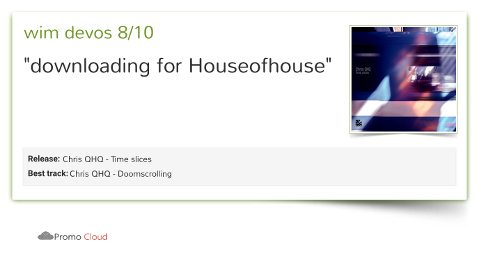 wim devos reviewed Chris QHQ - Time slices. 8/10