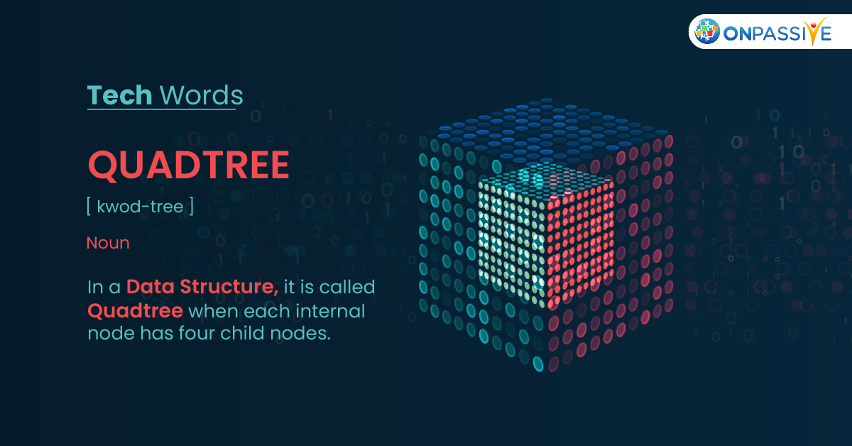Quadtree is often used to store data of points on a two-dimensional space. They are also used to search for nodes in a two-dimensional area.

#developers #devops #quadtree #maps #datastructure #node #cluster #ONPASSIVE #Techword