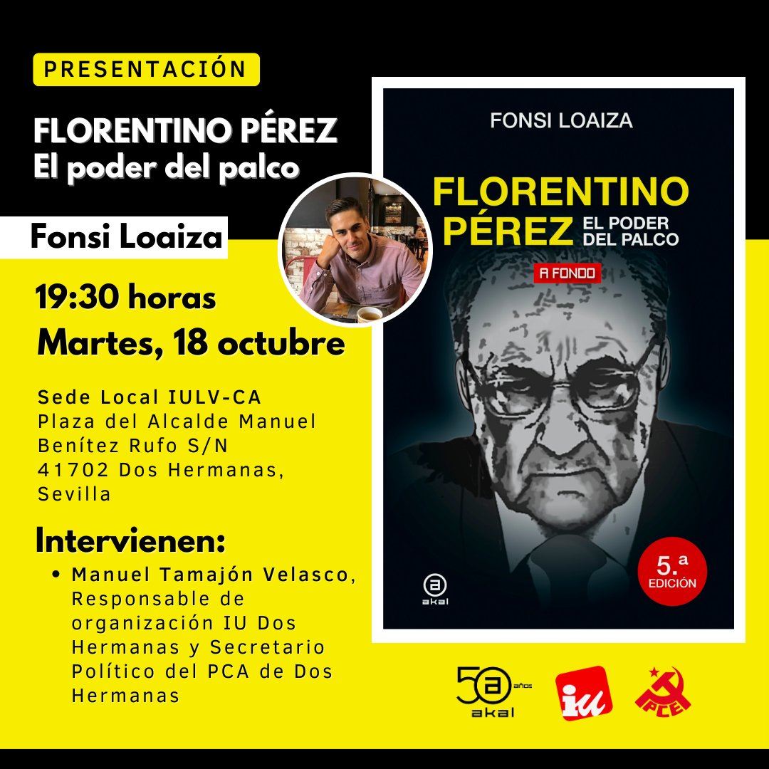 mahare1921's tweet photo. Él próximo martes 18O a las 19:30 se presenta en nuestra sede de @iudoshermanas el libro de @FonsiLoaiza editado por @AkalEditor Florentino Pérez. El poder del palco. Hablaremos del poder en las sombras, la vieja y nueva política y muchos más asuntos. Os esperamos!!! https://t.co/n6Cn0VPLOg