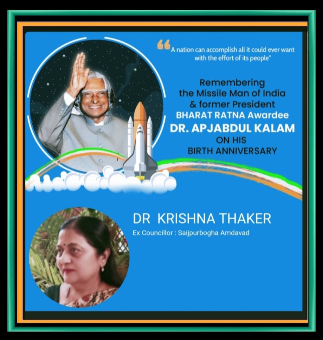drkrishnathakar's tweet photo. #GreatScientists, Former President of India Dr. APJ #AbdulKalamji On His #Birth #Anniversary. He Have to Dream, Before His Dream Came True. Seluot Him. @CRPaatil @ratnakar273 @sanghaviharsh @Bhupendrapbjp @byadavbjp @v_shrivsatish @narhari_amin @PradipsinhGuj @Dileep_Sanghani https://t.co/039csruLqn