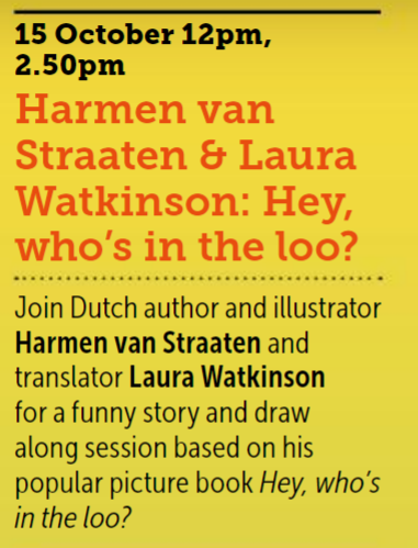 worldkidlit's tweet photo. More global kid lit events at @CheltLitFest this weekend! 
Who's In The Loo?
Today at 12pm &amp; 2.50pm: storytelling and draw-along session with Dutch author/illustrator Harmen van Straaten and translator @Laura_Wat @RedRobinBooks 
https://t.co/GQddl5SWhO
#DutchKidLit #worldkidlit https://t.co/7UkRrssOAV