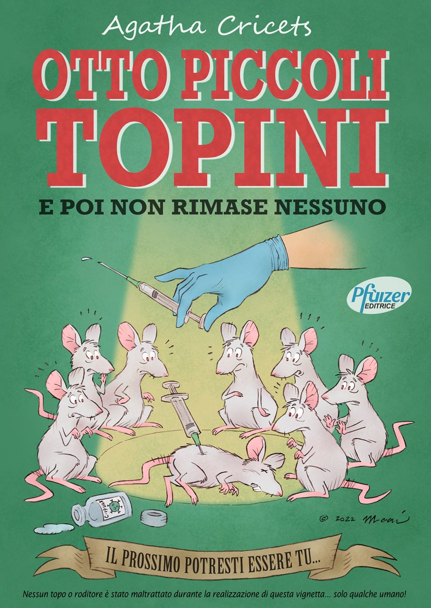 AlterMoai's tweet photo. Per la serie Uomini e Topi 🐭🔁👤
Dopo #AgathaChristie: 📚 #TenLittleIndians 🔜 #EightMice
#Pfizer #pfizerlied #PfizerGate #EMA #NoVaccineMandates #cartoons https://t.co/I6P1dV7lwQ