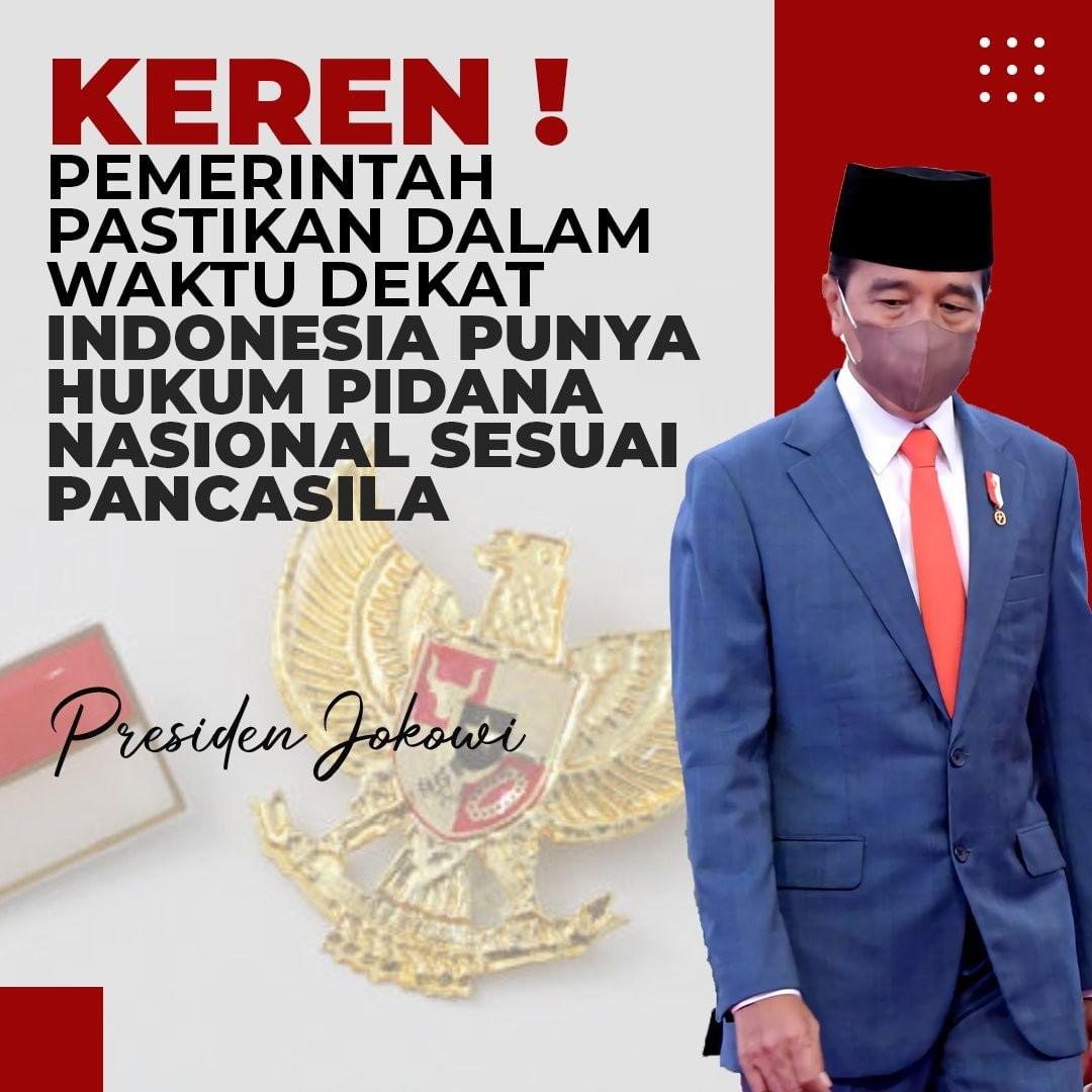 Jokowi Keren, Pemerintah Pastikan Dalam Waktu Dekat Indonesia Punya Hukum Pidana Nasional Sesuai Pancasila
#JokowiPresidenku
#PembangunanUntukRakyat
#PresidenJokowiHebat
#JokowiMembangunNegeri
#JokowiMajuBersamaIndonesia
#NKRIMajuBersamaJokowi
Sumatera Barat