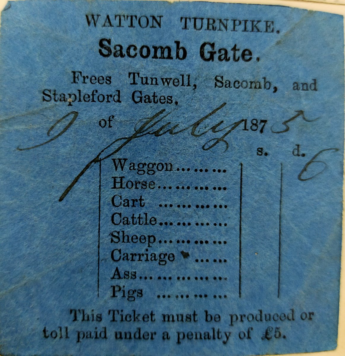 HertsArchives's tweet photo. Came across this tiny turnpike ticket for 1875. The traveller paid 6d for their Waggon to pass Sacomb gate. You can see there would also have been a charge for pigs, cattle and sheep to pass
#Hertfordshire #Tollgate https://t.co/qI2kgJKww3