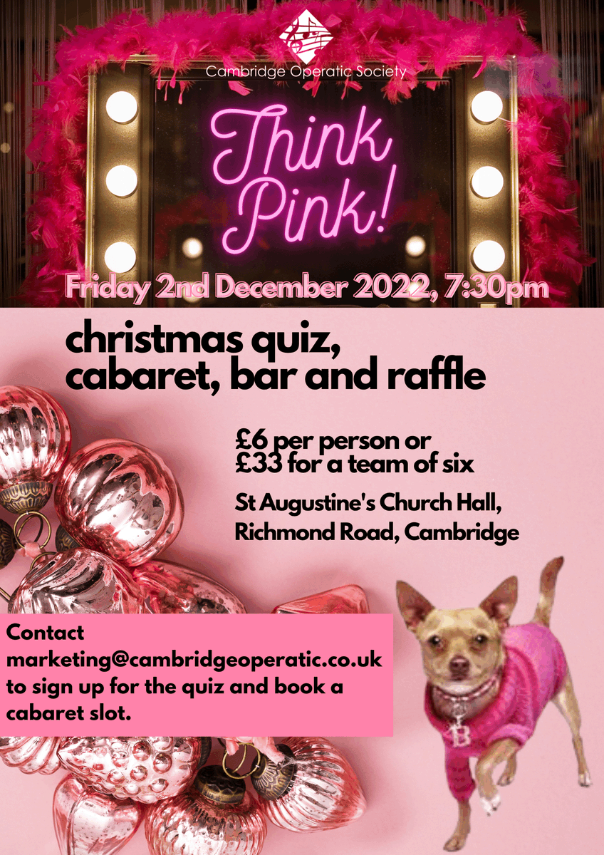 A Xmas quiz &amp; Cabaret!! 2nd December 7.30. How much Pink can we fit into the next few months?!? Book your place 🎤🎤🎤💗💗💗🥳🥳🥳marketing@cambridgeoperatic.co.uk
