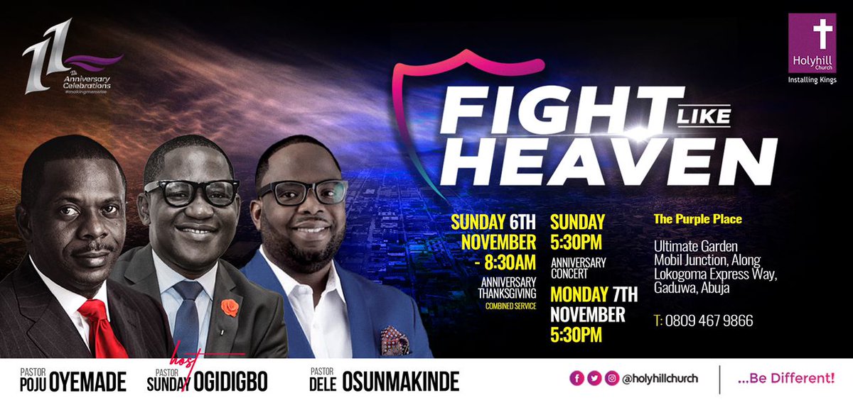 SOgidigbo's tweet image. Praise the Lord!!!

@HolyhillChurch is celebrating 
11 years of #MakingMenWise 
11 years of #ColouringDreams
11 years of #MarvelousHelps

Make plans to be part of our celebration, we will be joined by @pastorpoju and @deleosunmakinde.

#FightLikeHeaven