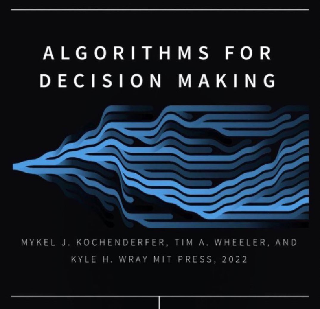 700-page PDF — #Algorithms for Decision-Making — download brilliant &amp; comprehensive FREE eBook from MIT: bit.ly/3wyNcnQ
—————
#abdsc #AI #MachineLearning #BigData #DataScience #DataScientists #Mathematics #Statistics #DecisionScience #DataLeadership #AnalyticsStrategy