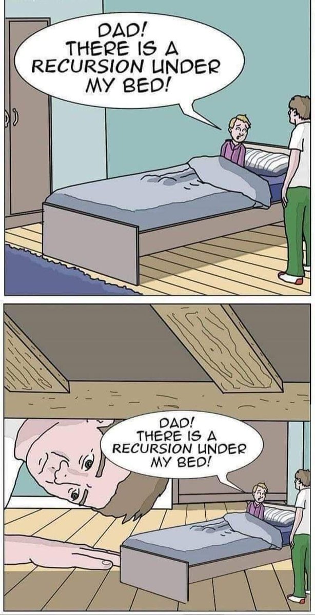 Dad! There is a recursion under my bed! reddit.com/r/programmerhu…