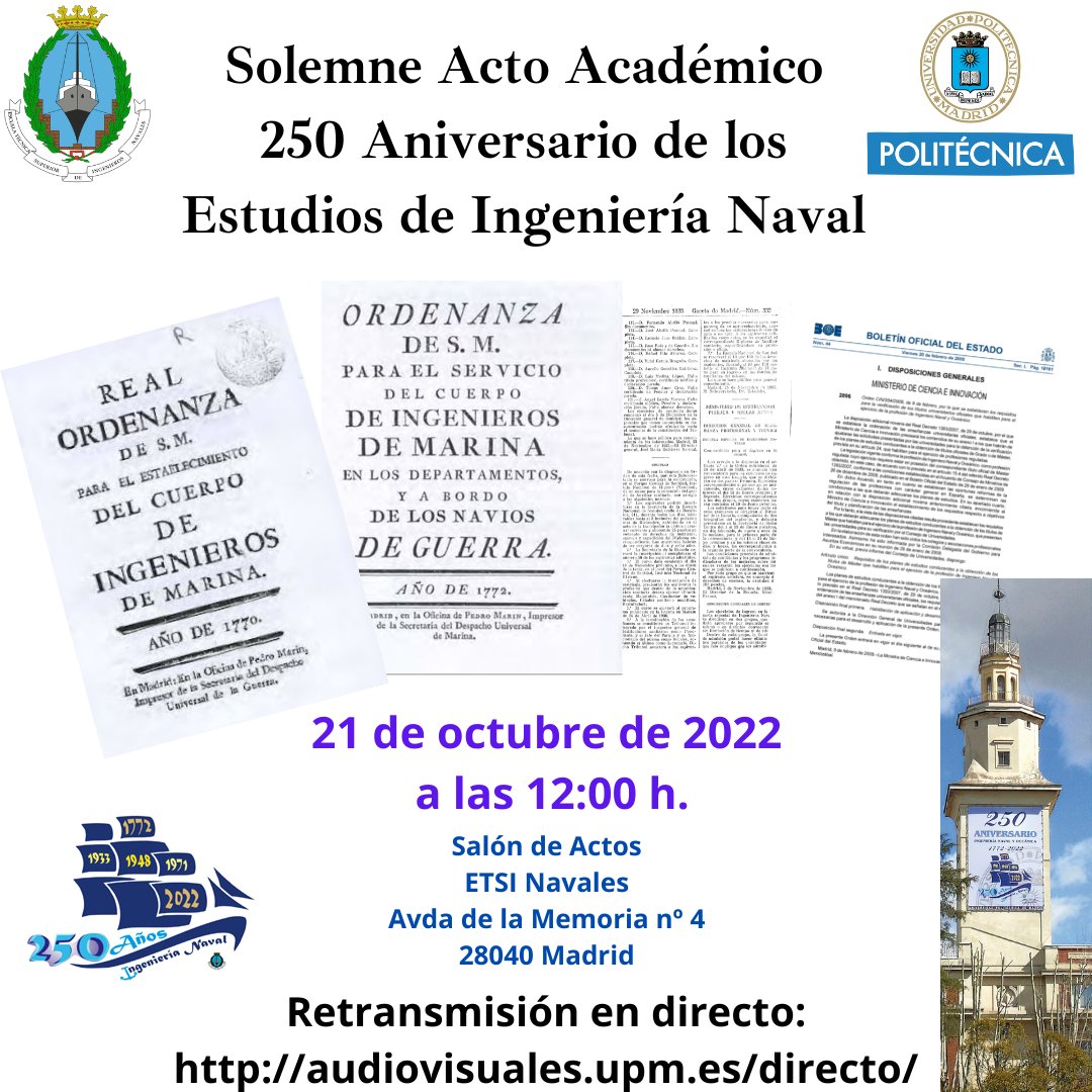 ETSIN_Oficial's tweet photo. Acto Académico 250 aniversario de los estudios de ingeniería naval (1772-2022)
Presidido por el Rector de la @La_UPM  y el Director de la @ETSIN_Oficial 
🏛️ETSI Navales.
📅21/10/2022
⏰12:00 h.
Retransmisión: https://t.co/ToiWyxFVix
#etsinavales250Aniversario #ingenierianaval https://t.co/5OiLmFKX7W