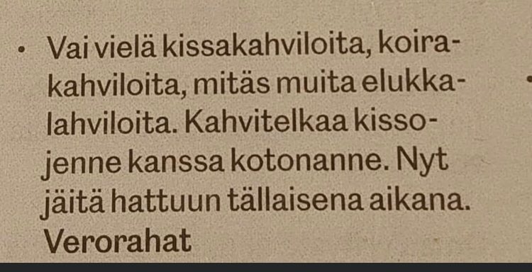 En oo tajunnut, että #kissakahvila’t on rahoitettu verovaroin! 😍 #hyvinvointivaltio #tekstaripalsta