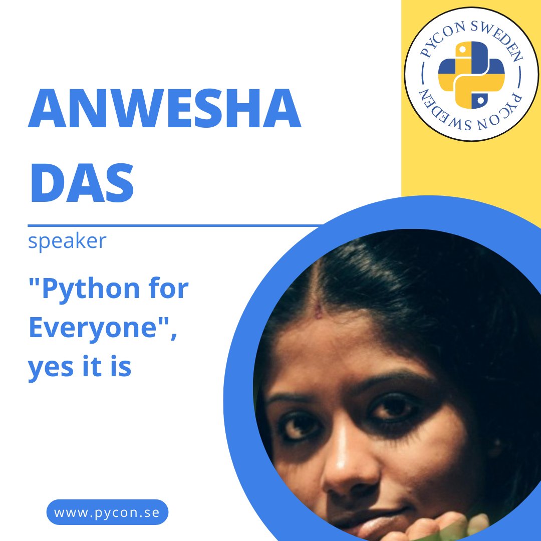 pyconse's tweet photo. @anweshasrkr will be presenting talk ""Python for Everyone", yes it is" at PyCon Sweden 2022.
Get your ticket at https://t.co/qxwVMMfv8c
#pyconse2022
#pyconse https://t.co/NxFanFM3US