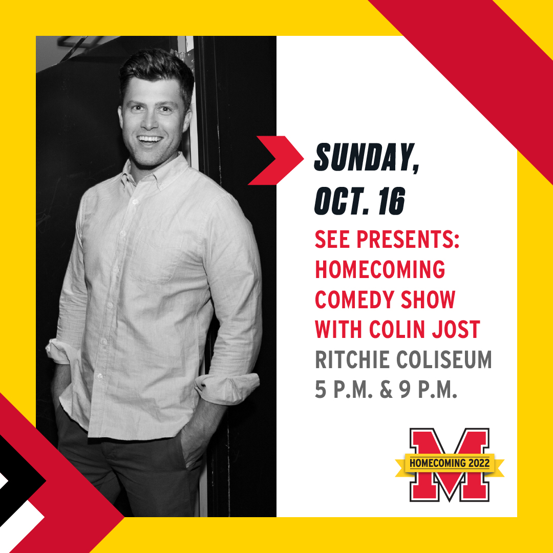 Did you get your tickets? Kickoff Homecoming with Colin Jost on Sunday! https://t.co/szFXDzNnFU #UMDhomecoming #homecomingUMD https://t.co/EfSlQn5O1m