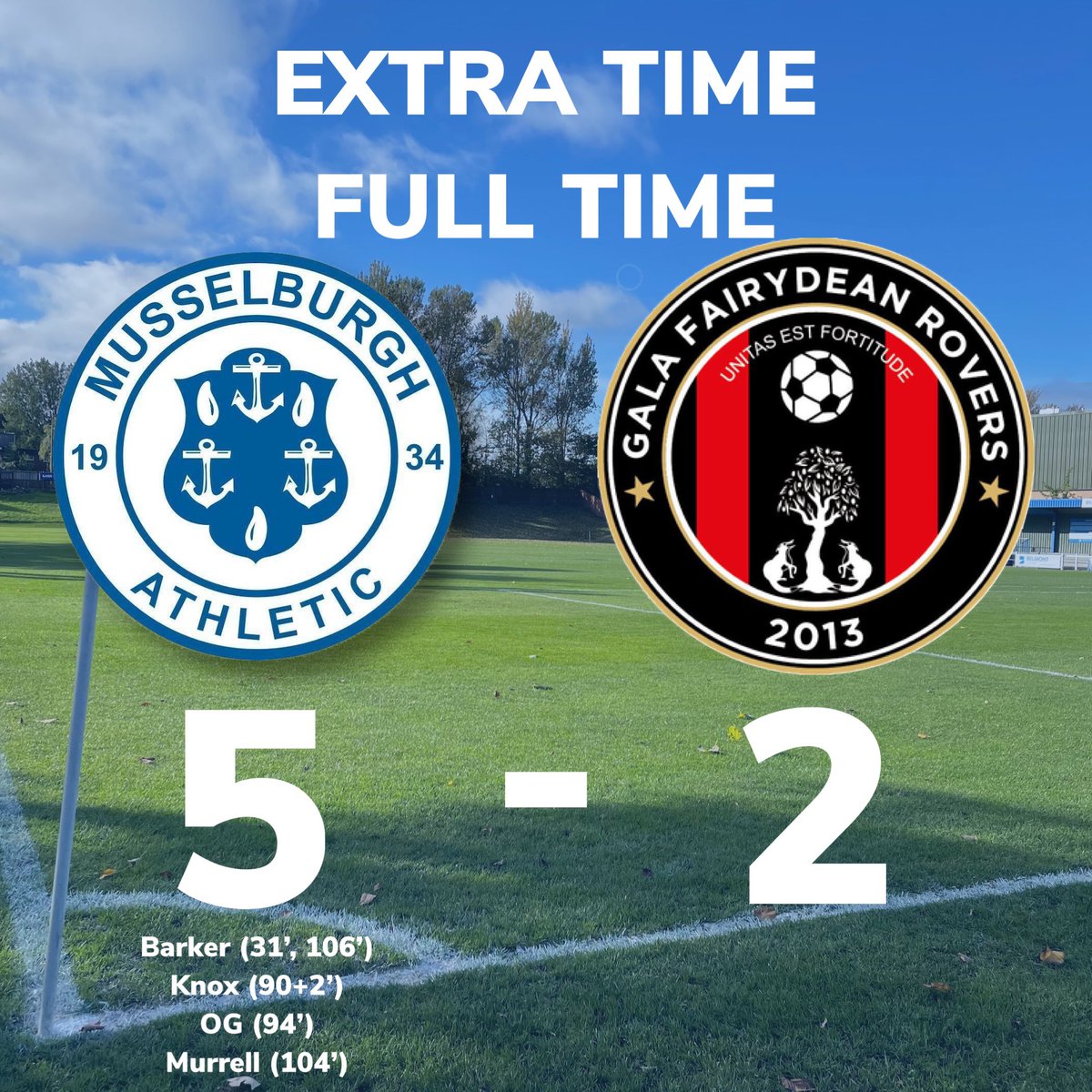 EXTRA TIME FULL TIME

Musselburgh Athletic 5 - 2 Gala Fairydean Rovers

A fantastic performance from the boys in blue at Olivebank as we over come Gala with 3 goals in Extra Time to book our space in The Challenge Cup 3rd Round

#MONTHEBURGH 💙