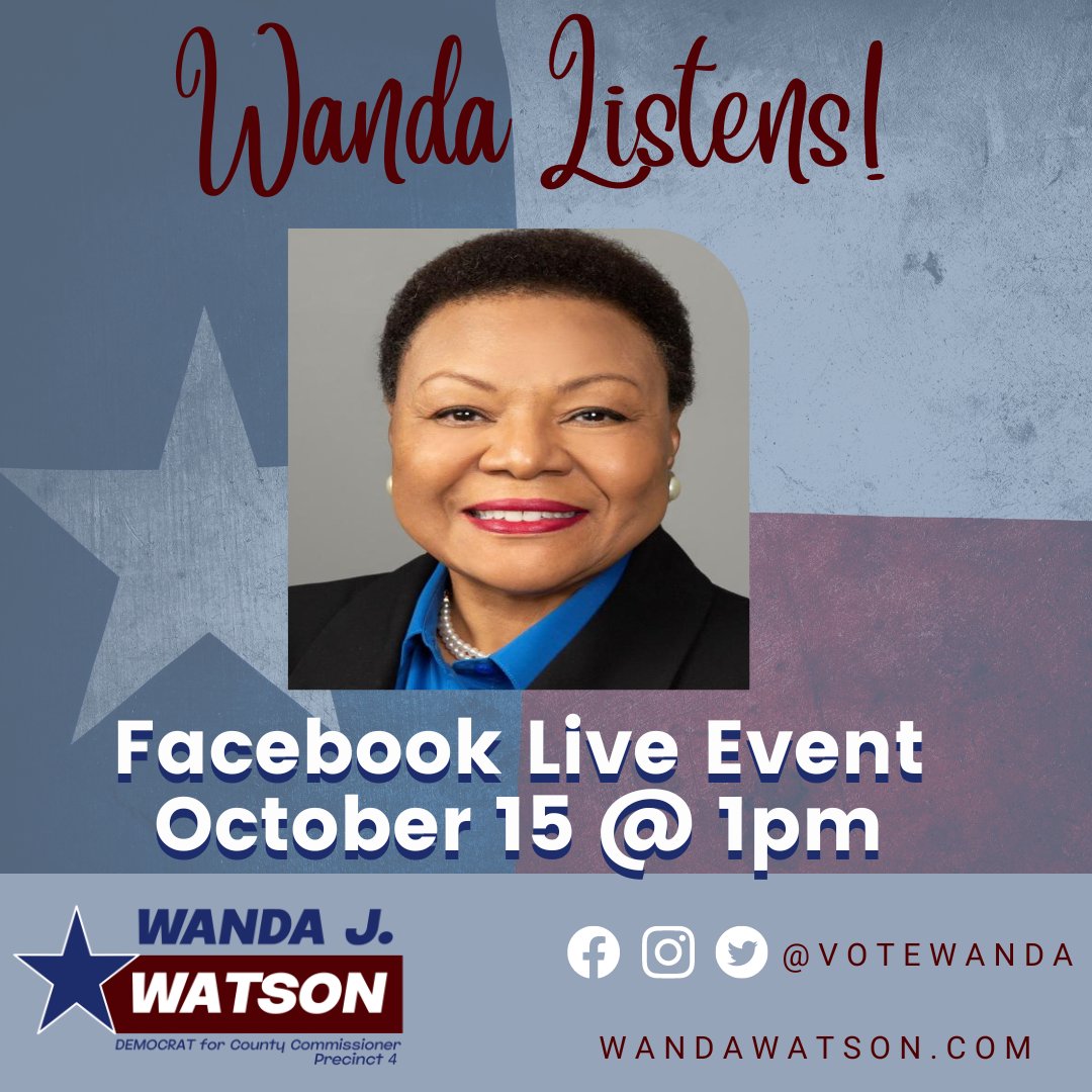Wanda is eager to hear from voters in the #BrazosValley. Join us for a #FacebookLive today Oct 15 at 1pm. Wanda discusses what the Commissioners' Court can do for you and her plan for when she becomes the next Commissioner of Pct 4. facebook.com/votewanda #VoteWanda #Vote