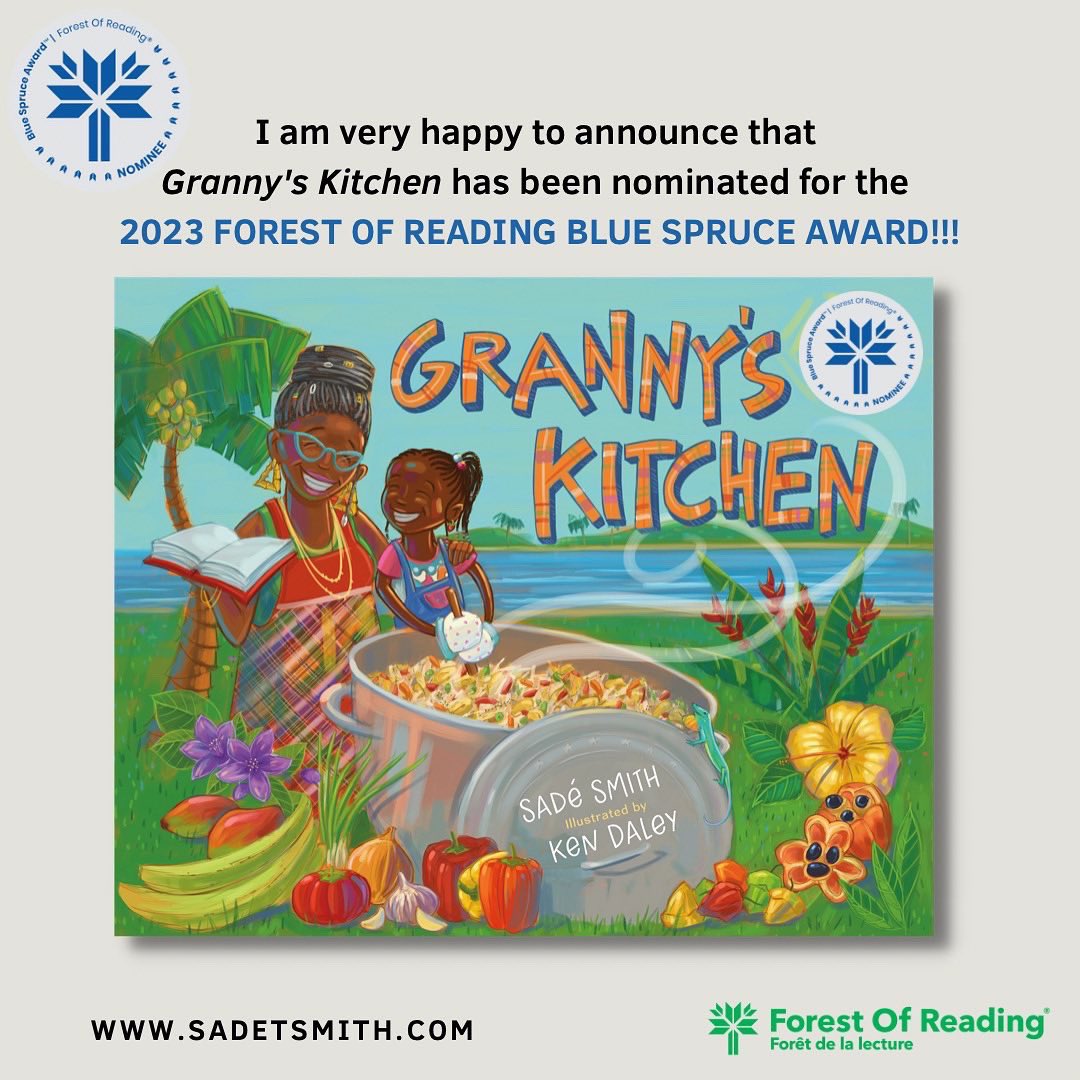 sadesmithauthor's tweet photo. Happy to share that GRANNY’S KITCHEN has been nominated for the 2023 Forest of Reading Blue Spruce Award!!! Huge thanks to #kendaley @NaomisLitPix @Editrix_Em @TatianaZarou @MacKidsBooks @the_cat_agency @ONLibraryAssoc @ForestofReading Congrats to all the nominees! #ireadcanadian https://t.co/c6ySFq6i14
