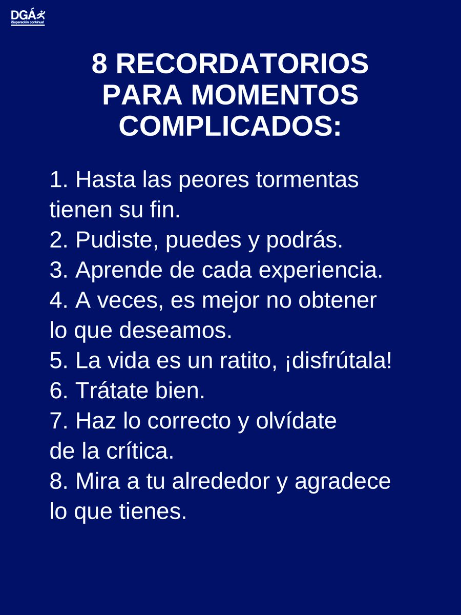 Dr_Blazquez's tweet photo. Ocho recordatorios para momentos complicados vía @GutierrezAvilaD https://t.co/CvieMPPkiU
